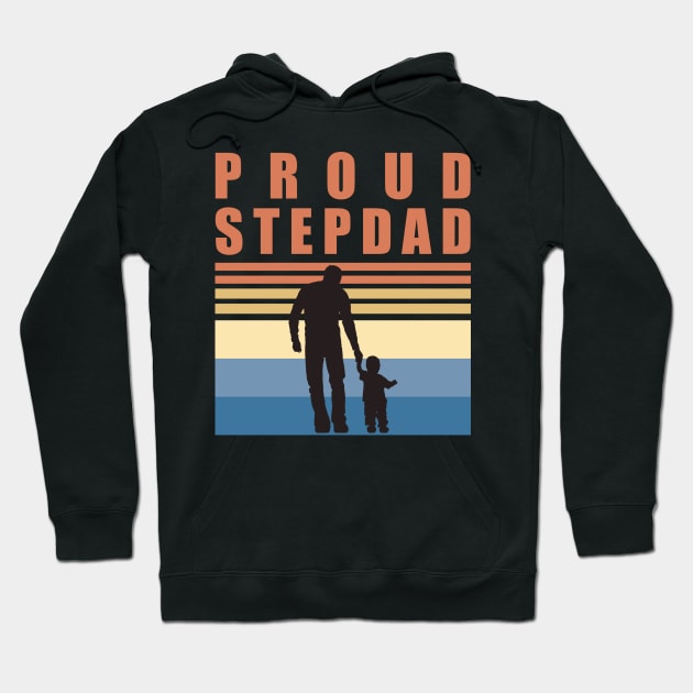 Proud Stepdad - Fathers Day Hoodie by DPattonPD